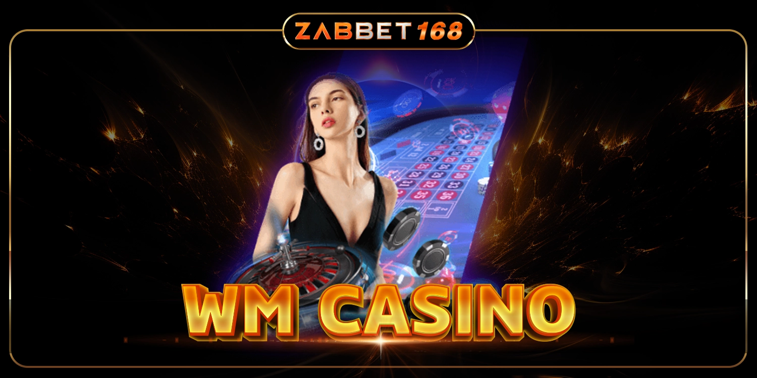 WM CASINO